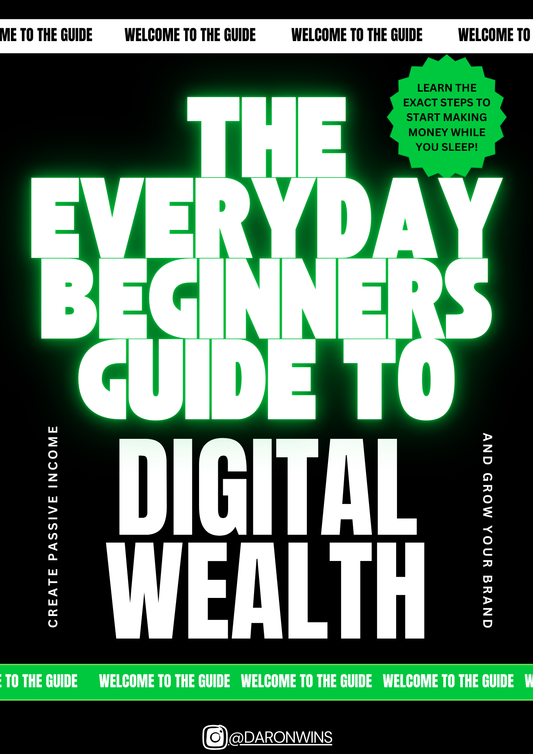 The Everyday Guide to Digital Wealth